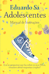 Adolescentes - Manual de Instrues - eBook