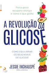 A Revoluo da Glicose