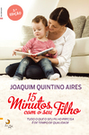 15 Minutos Com o Seu Filho - eBook