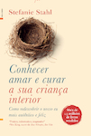 Conhecer, Amar e Curar sua Crian�a Interior