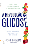 A Revolução da Glicose