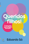 Queridos Filhos!