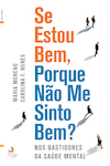 Se Estou Bem, Porque N�o Me Sinto Bem? - eBook