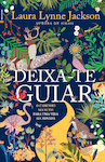 Deixa-te Guiar