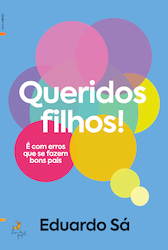 Queridos Filhos!