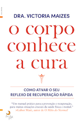 O Corpo Conhece a Cura